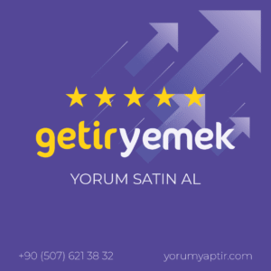 Getir Yemek Yorum Satın Alma