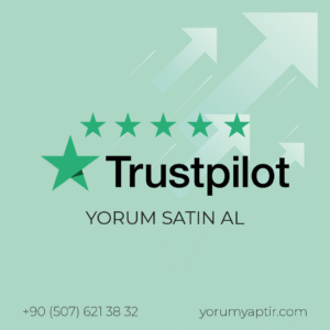 Trustpilot Yorum Satın Al